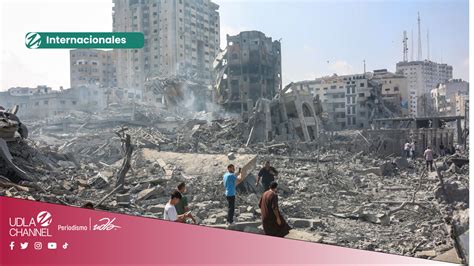 La ONU reporta la muerte de varios de sus funcionarios en Gaza y pide ayuda de emergencia tras ataques de Israel